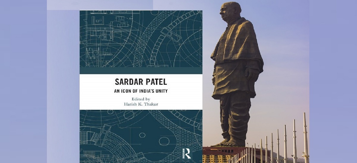 Book Review | Sardar Patel: An Icon of India’s Unity